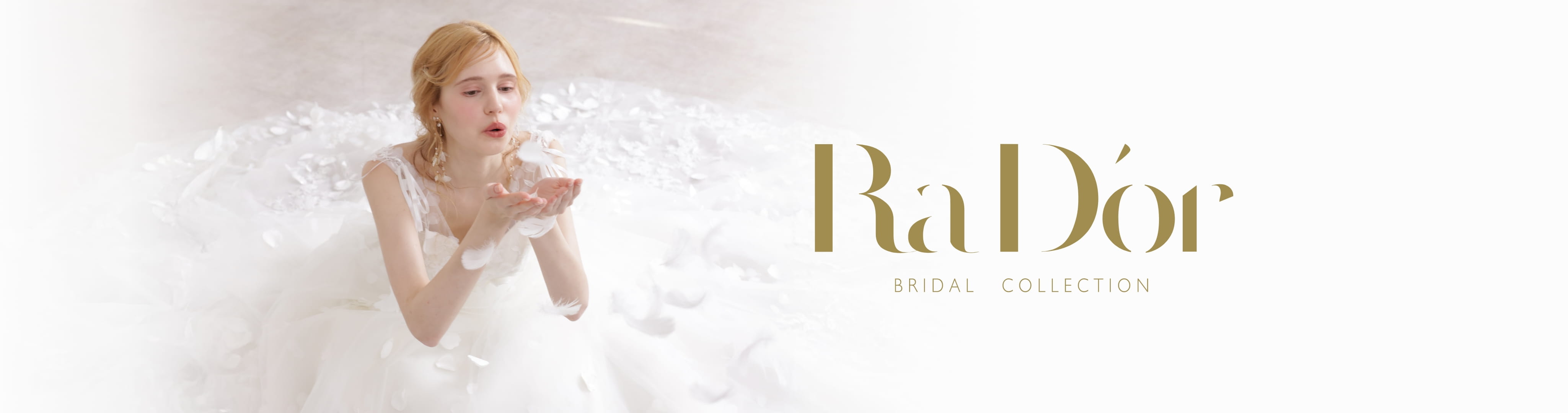 RaD'or（ラドール） BRIDAL COLLECTION